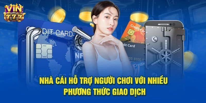 Các bước rút tiền Vin777 về tài khoản ngân hàng